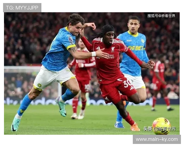 利物浦攻防转换速度待提升 纵向穿透力不足影响效率